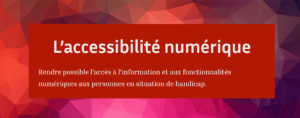 Visuel accessibilit&eacute; num&eacute;rique